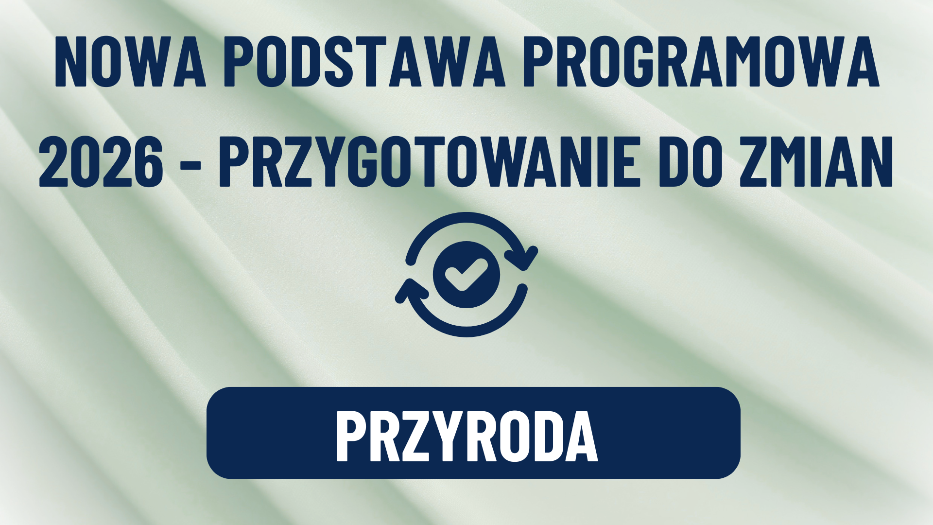 Zdjęcie do Nowa podstawa programowa - przyroda w szkole podstawowej